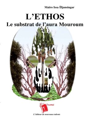 cover image of L'Ethos Le Substrat De L'Aura Mouroum